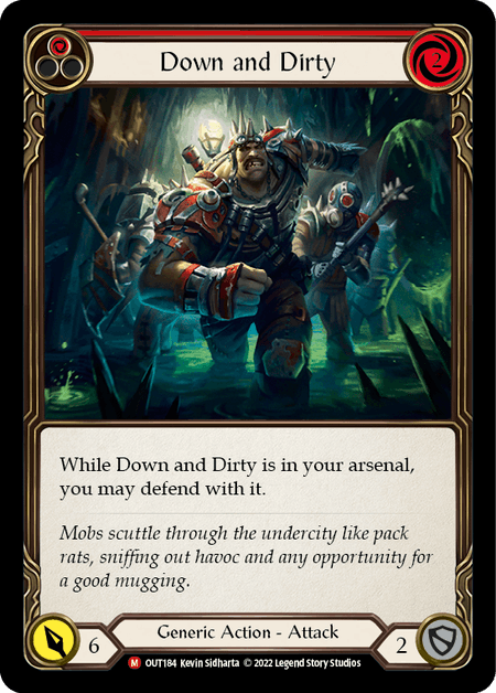 Down and Dirty