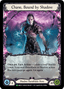 Chane, Bound by Shadow