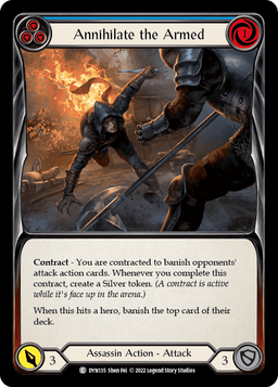 Annihilate the Armed